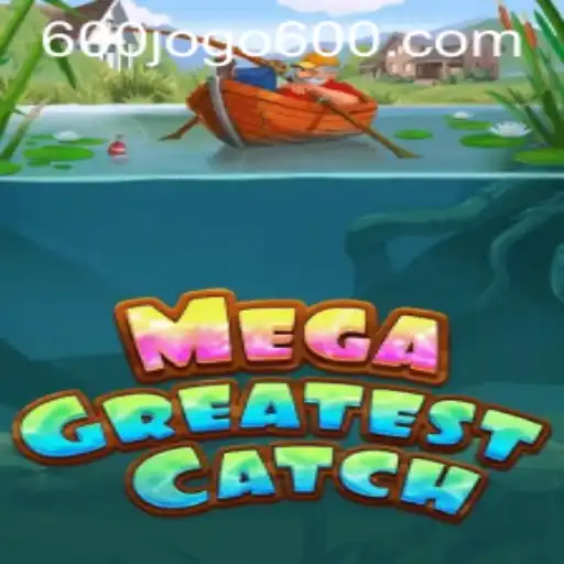 Descubra o Fascinante Mundo de MegaGreatestCatch: Um Jogo de Estratégia e Aventura